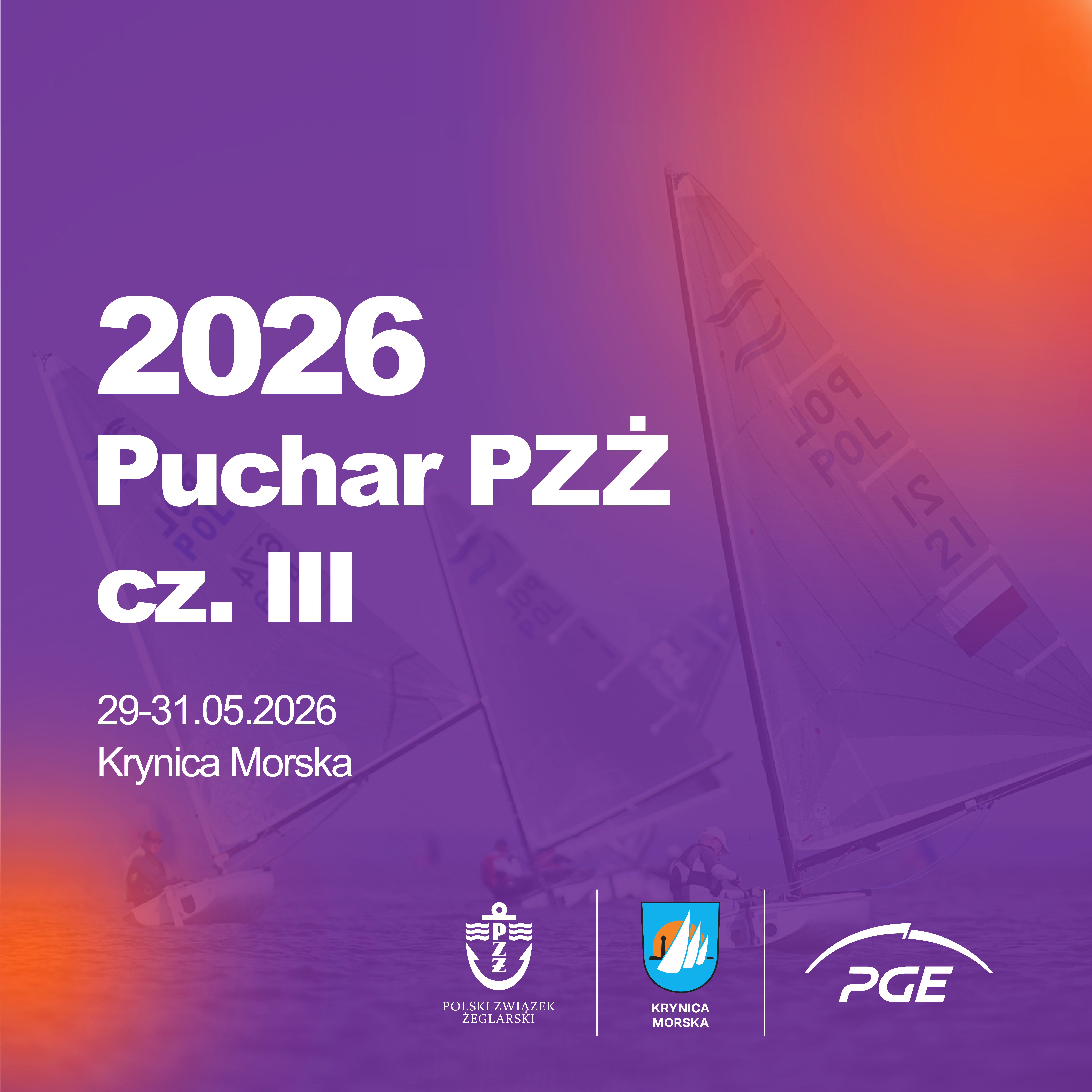 Puchar Polskiego Związku Żeglarskiego cz. III
