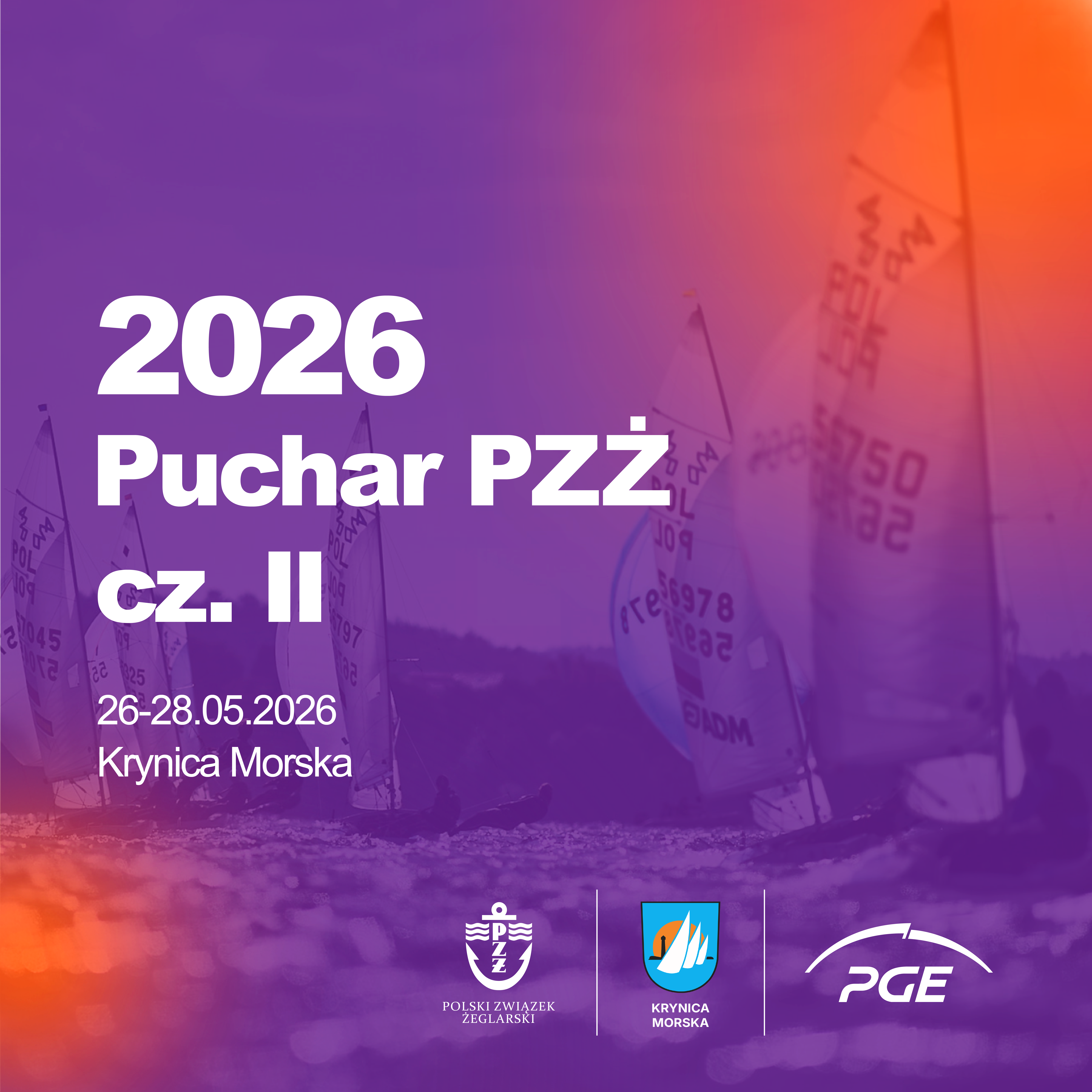 Puchar Polskiego Związku Żeglarskiego cz. II