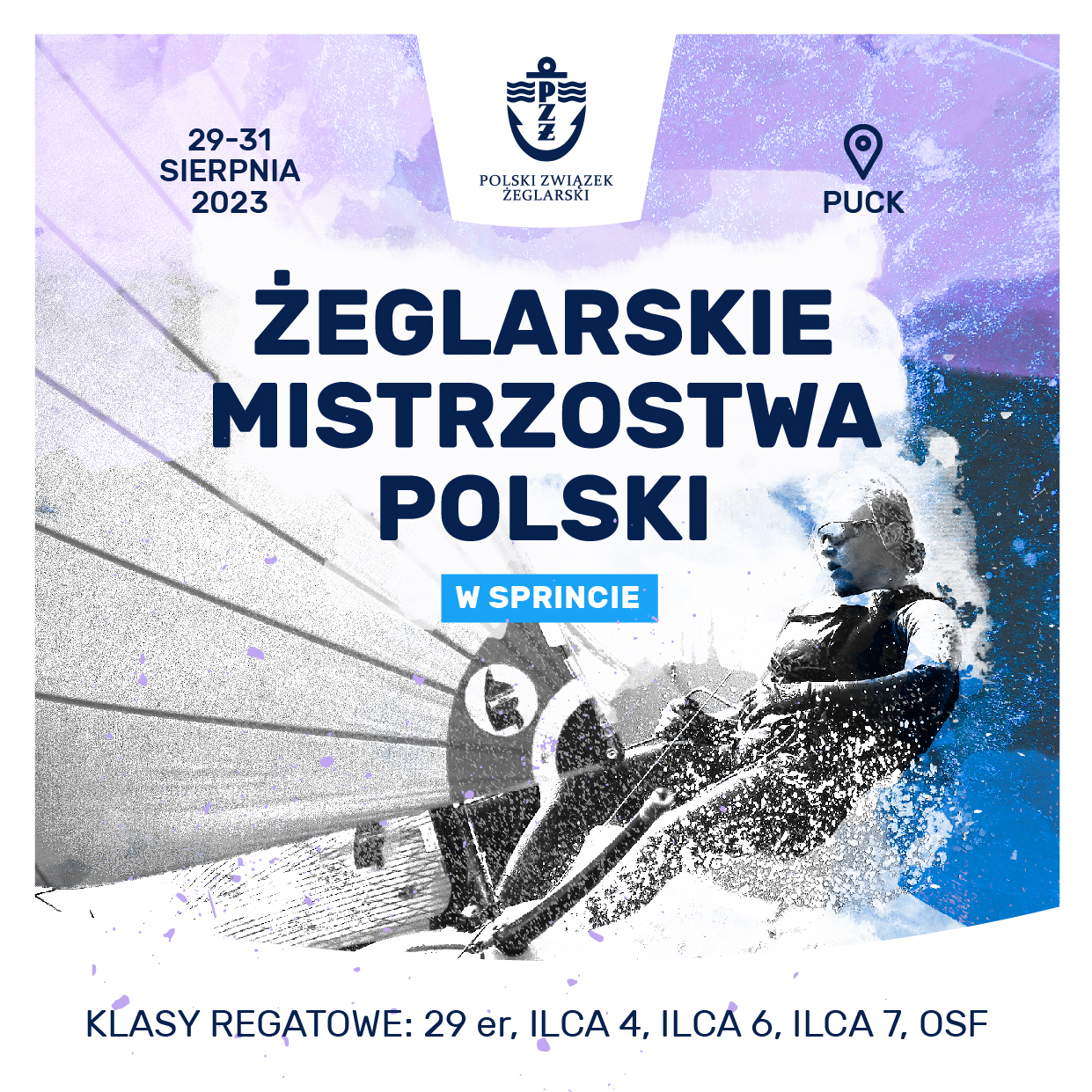 Mistrzostwa Polski w Sprincie w klasach ILCA 4, ILCA 6, ILCA 7, 29er, OSF